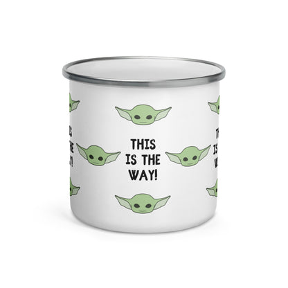 This Is The Way(Grogu) 4 Me Enamel Mug
