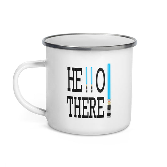 Hello There 4 Me Enamel Mug