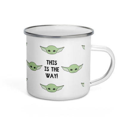 This Is The Way(Grogu) 4 Me Enamel Mug
