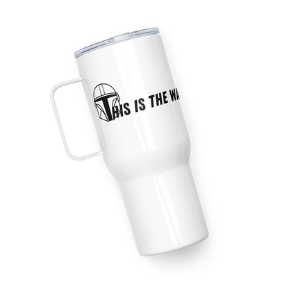 This Is The Way 4 Me mug with a handle