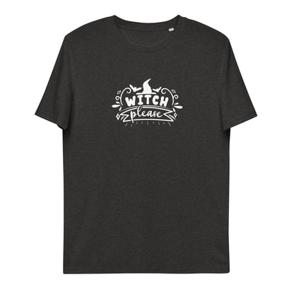 Witch Please 4 Me  organic cotton t-shirt