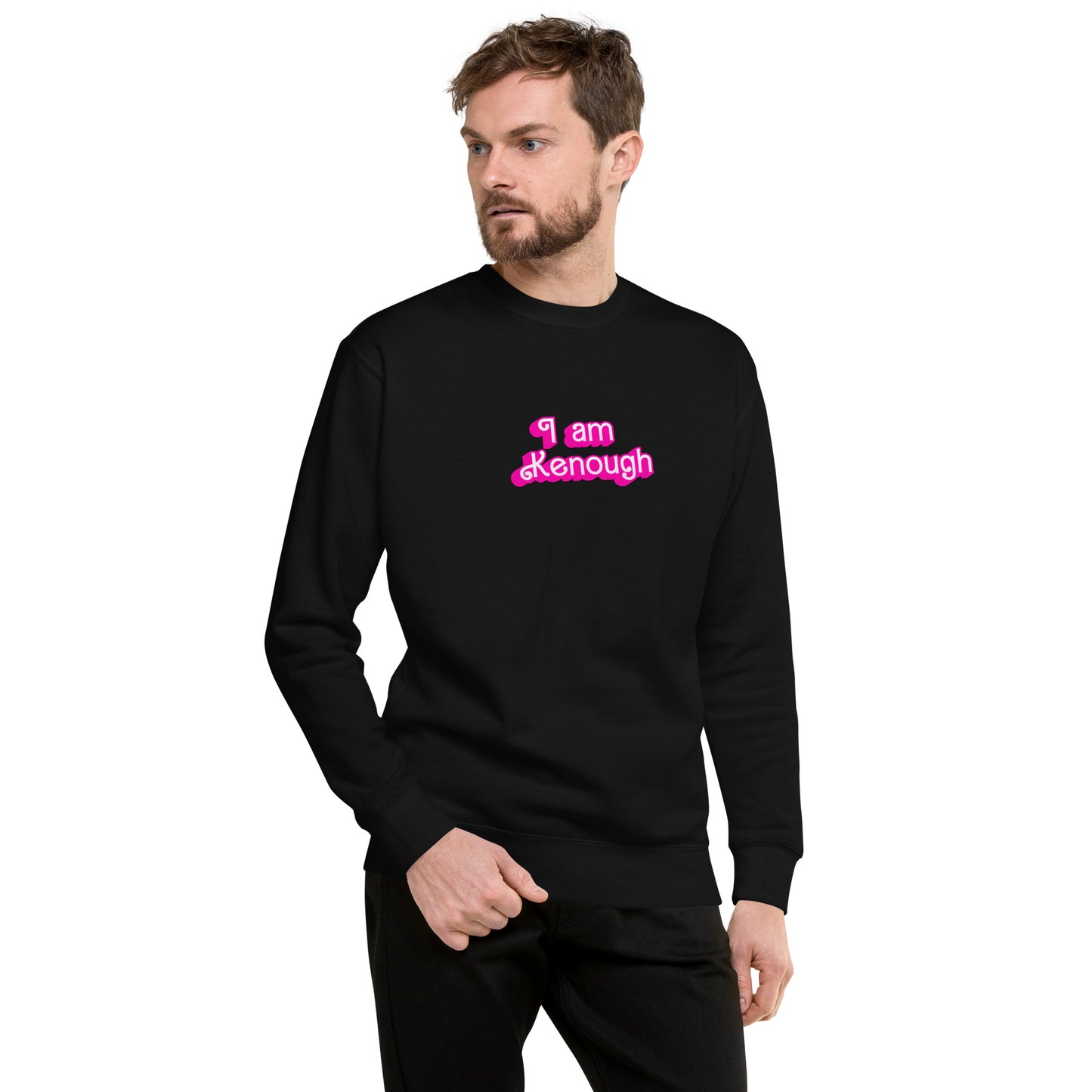 I Am Kenough 4 Me Premium Sweatshirt